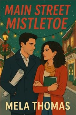 Main Street Mistletoe by Mela Thomas