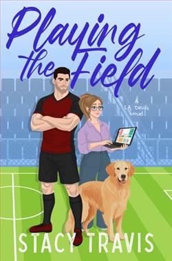 Playing the Field by Stacy Travis