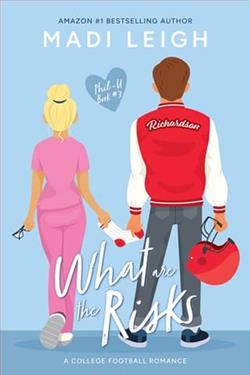 What are the Risks by Madi Leigh