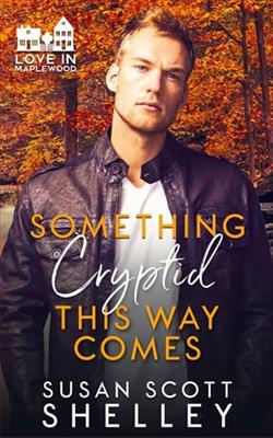 Something Cryptid This Way Comes by Susan Scott Shelley
