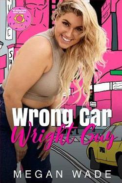 Wrong Car, Wright Guy by Megan Wade
