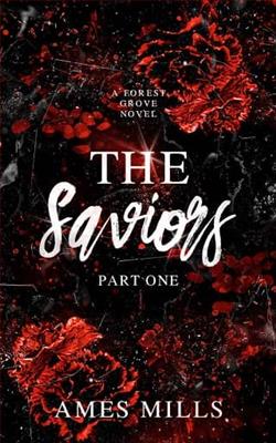 The Saviors: Part One by Ames Mills