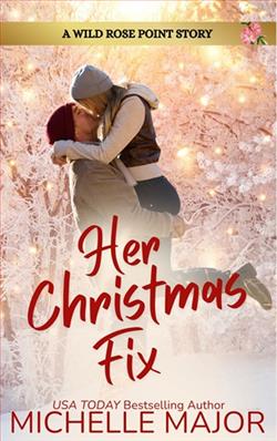 Her Christmas Fix by Michelle Major