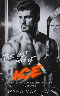 The Last Inch Of Ice by Sasha May Lewis
