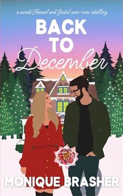 Back to December by Monique Brasher