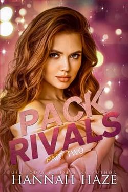 Pack Rivals: Part Two by Hannah Haze