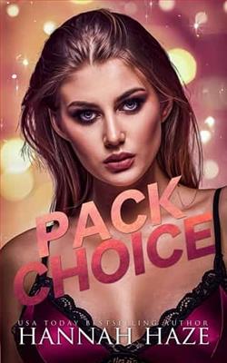 Pack Choice by Hannah Haze