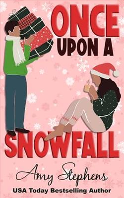 Once Upon A Snowfall by Amy Stephens
