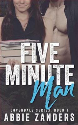 Five Minute Man by Abbie Zanders