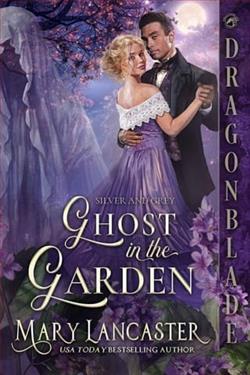 Ghost in the Garden by Mary Lancaster