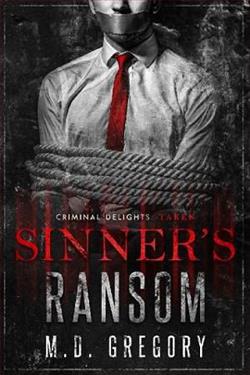 Sinner's Ransom: Taken by M.D. Gregory