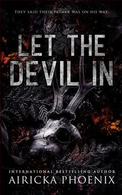Let The Devil In by Airicka Phoenix