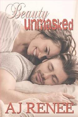 Beauty Unmasked by A.J. Renee