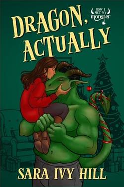 Dragon, Actually by Sara Ivy Hill