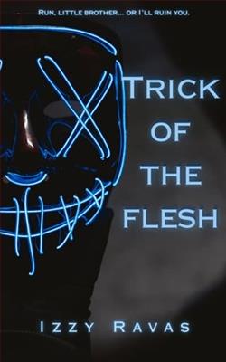 Trick of the Flesh by Izzy Ravas