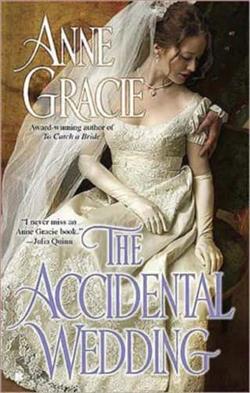The Accidental Wedding by Anne Gracie