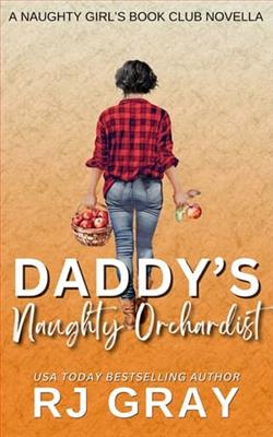 Daddy's Naughty Orchardist by R.J. Gray