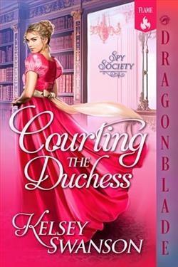 Courting the Duchess by Kelsey Swanson