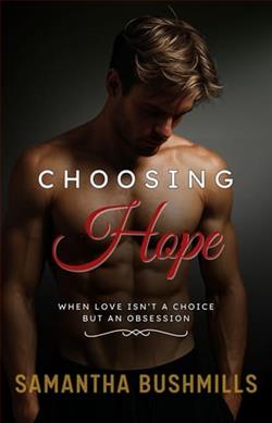 Choosing Hope by Samantha Bushmills