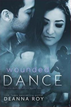 Wounded Dance by Deanna Roy