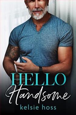 Hello Handsome by Kelsie Hoss