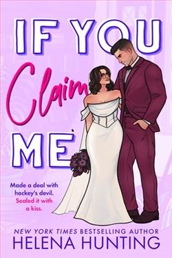 If You Claim Me by Helena Hunting