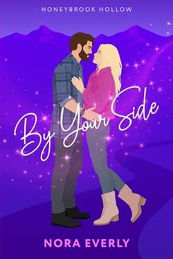 By Your Side by Nora Everly