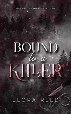 Bound to a Killer by Elora Reed