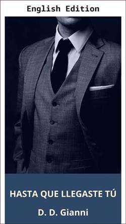 Until You Came Along by D.D. Gianni