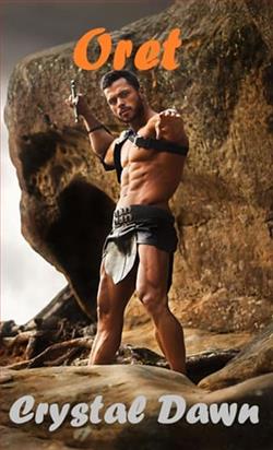 Oret by Crystal Dawn