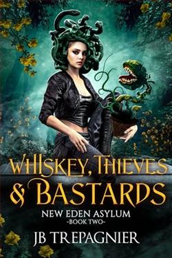 Whiskey, Thieves, and Bastards by J.B. Trepagnier
