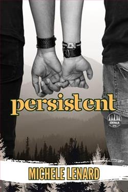 Persistent by Michele Lenard