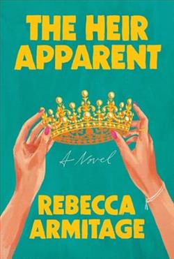 The Heir Apparent by Rebecca Armitage