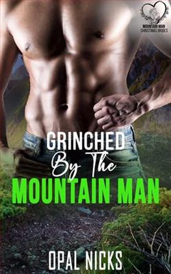 Grinched By The Mountain Man by Opal Nicks