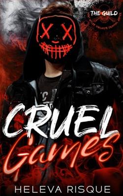 Cruel Games by Heleva Risque