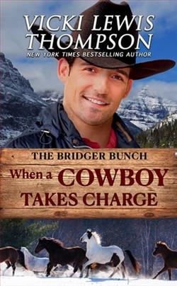 When a Cowboy Takes Charge by Vicki Lewis Thompson