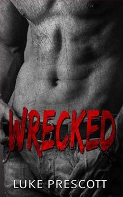 Wrecked by Luke Prescott