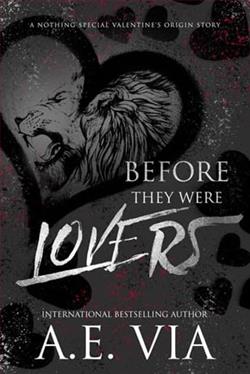 Before They Were Lovers by A.E. Via