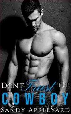 Don't Trust the Cowboy by Sandy Appleyard