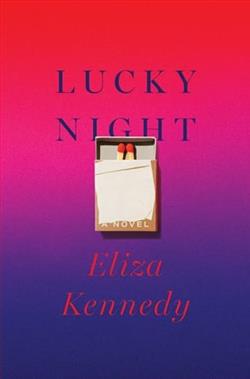 Lucky Night by Eliza Kennedy