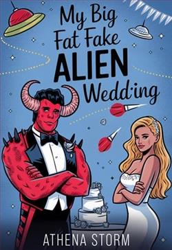My Big Fat Fake Alien by Athena Storm