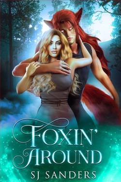 Foxin' Around by S.J. Sanders
