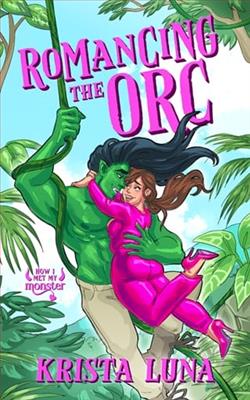 Romancing the Orc by Krista Luna