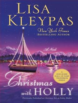 Christmas with Holly by Lisa Kleypas