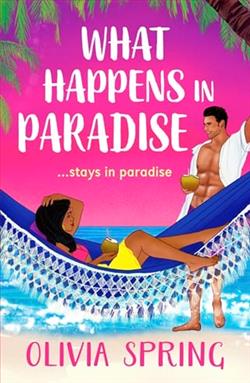 What Happens in Paradise by Olivia Spring