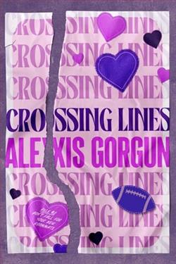 Crossing Lines by Alexis Gorgun