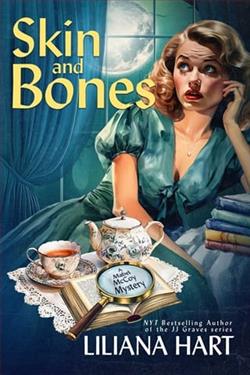 Skin and Bones by Liliana Hart