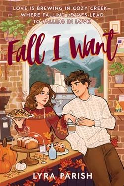 Fall I Want by Lyra Parish