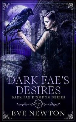 Dark Fae's Desires by Eve Newton