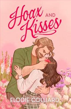 Hoax and Kisses by Elodie Colliard